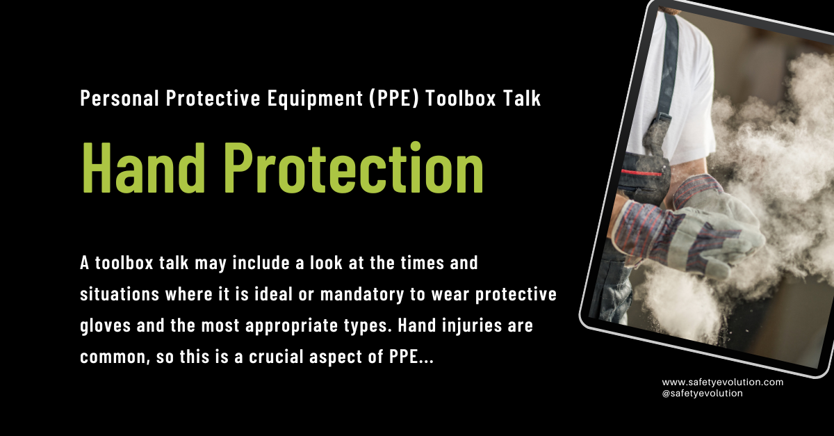 Personal Protective Equipment (PPE) Toolbox Talk